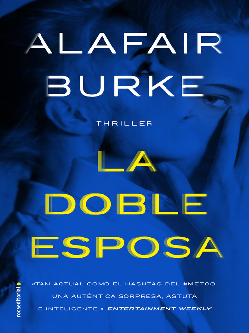 Title details for La doble esposa by Alafair Burke - Available